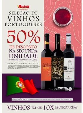 Seleção de Vinhos Portugueses 50% de Desconto na Segunda un. do mesmo produto e tamanho 	